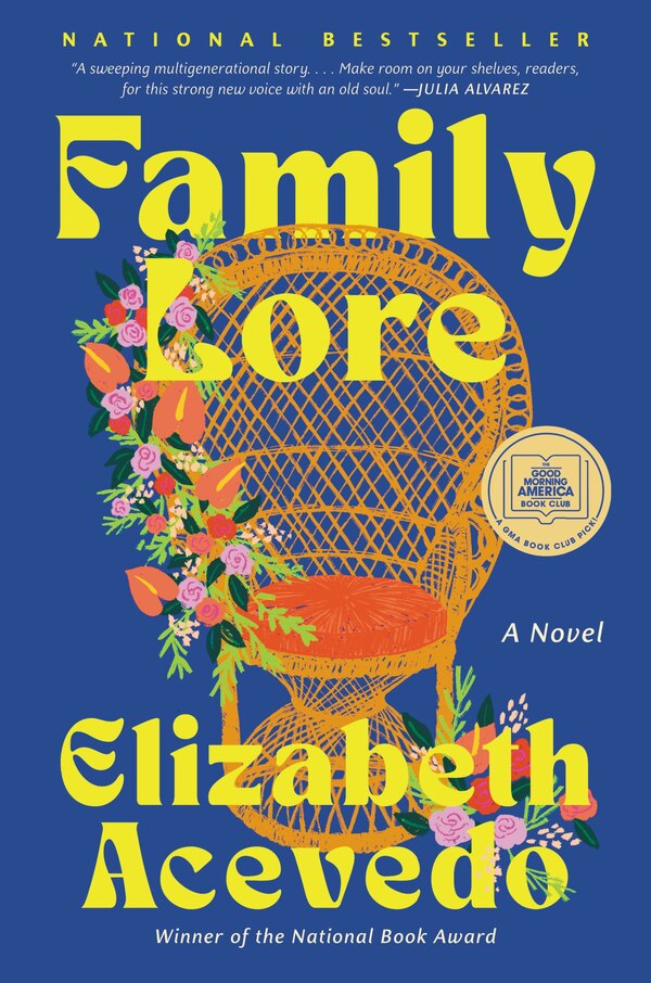 Family Lore by Elizabeth Acevedo, Hardcover | Indigo Chapters