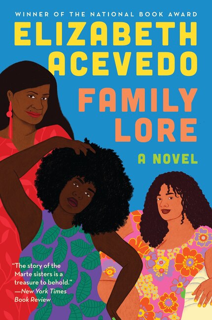 Family Lore by Elizabeth Acevedo, Paperback | Indigo Chapters