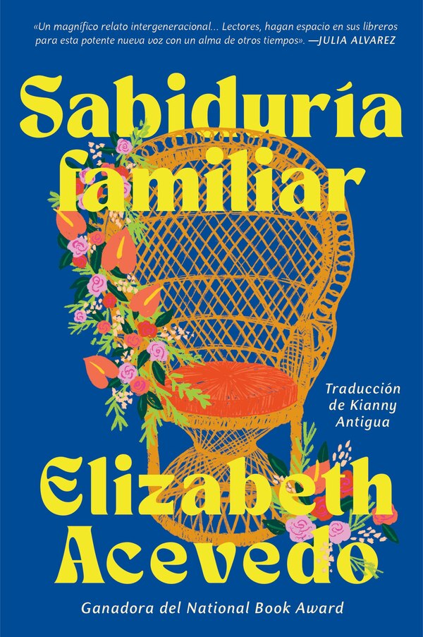 Family Lore \\ Sabiduría Familiar (Spanish Edition) by Elizabeth Acevedo, Paperback | Indigo Chapters