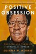 Positive Obsession by Susana M. Morris, Paperback | Indigo Chapters