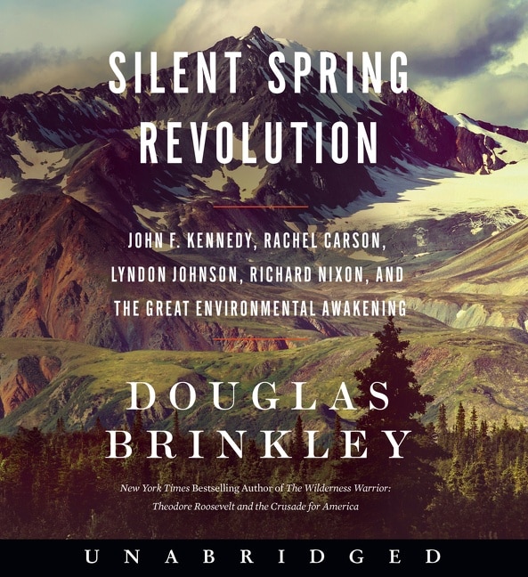 Silent Spring Revolution Cd by Douglas Brinkley, Audio Book (CD) | Indigo Chapters