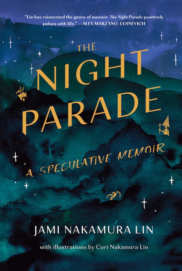 The Night Parade by Jami Nakamura Lin, Hardcover | Indigo Chapters