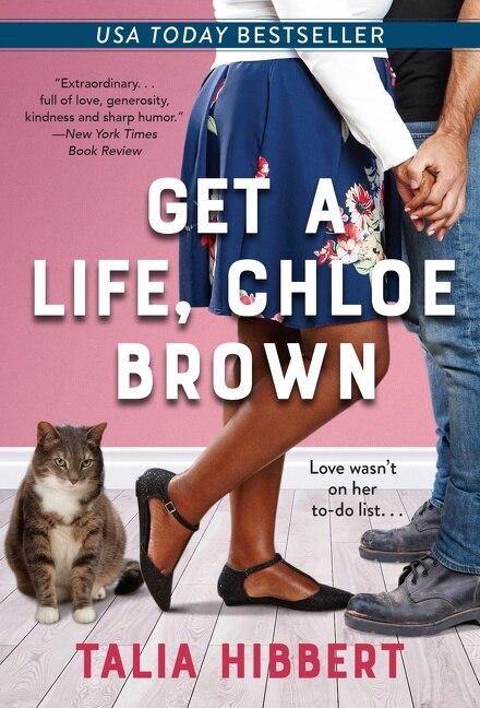 Get A Life Chloe Brown by Talia Hibbert, Mass Market Paperback | Indigo Chapters