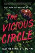 VICIOUS CIRCLE by John Katherine St., Hardcover | Indigo Chapters