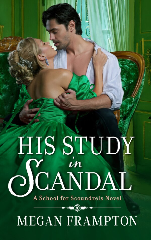 His Study in Scandal by Megan Frampton, Mass Market Paperback | Indigo Chapters