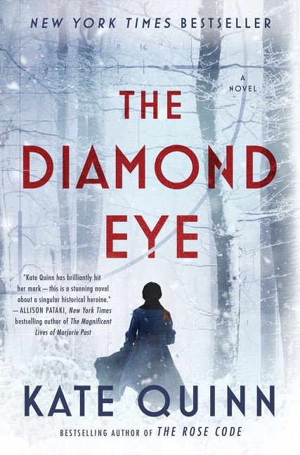 The Diamond Eye by Kate Quinn, Paperback | Indigo Chapters