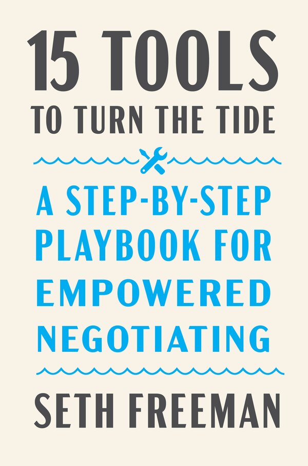 15 Tools to Turn the Tide by Seth Freeman, Hardcover | Indigo Chapters