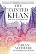 The Tainted Khan by Taran Matharu, Paperback | Indigo Chapters