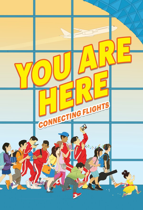 You Are Here: Connecting Flights by Ellen Oh, Hardcover | Indigo Chapters