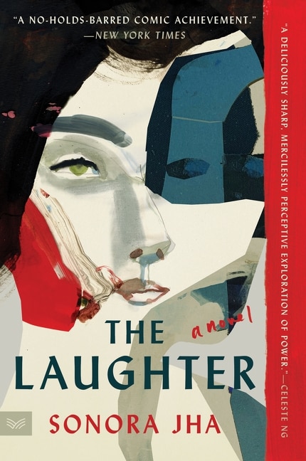 The Laughter by Sonora Jha, Paperback | Indigo Chapters