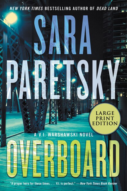 Overboard by Sara Paretsky, Paperback | Indigo Chapters