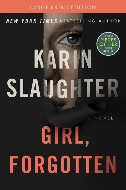 Girl Forgotten by Karin Slaughter, Paperback | Indigo Chapters