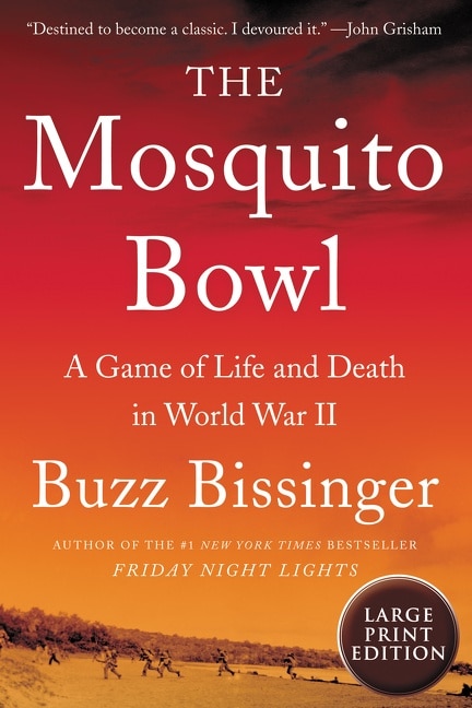 The Mosquito Bowl by Buzz Bissinger, Paperback | Indigo Chapters