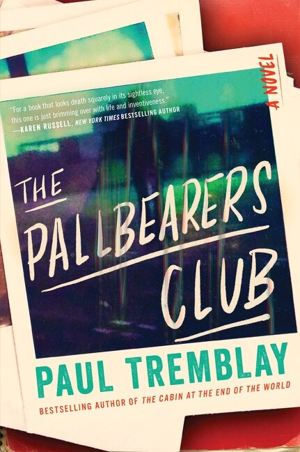 The Pallbearers Club by Paul Tremblay, Paperback | Indigo Chapters