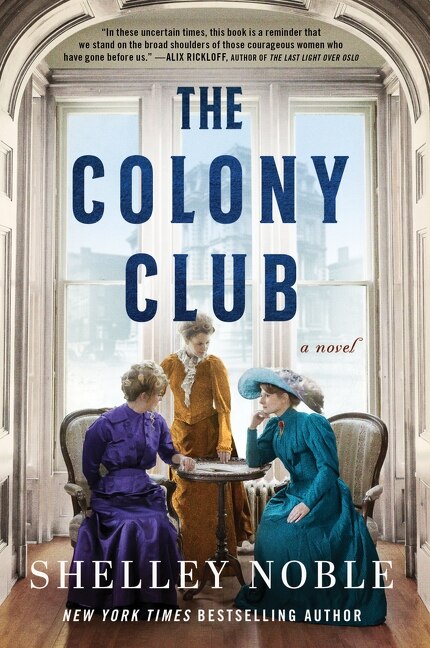 The Colony Club by Shelley Noble, Paperback | Indigo Chapters