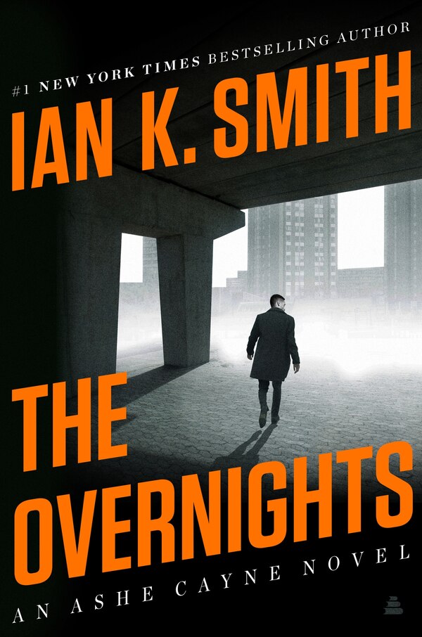 The Overnights by Ian K. Smith, Hardcover | Indigo Chapters