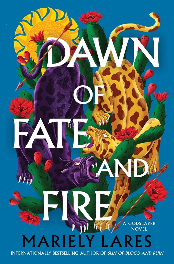 Dawn of Fate and Fire by Mariely Lares, Hardcover | Indigo Chapters