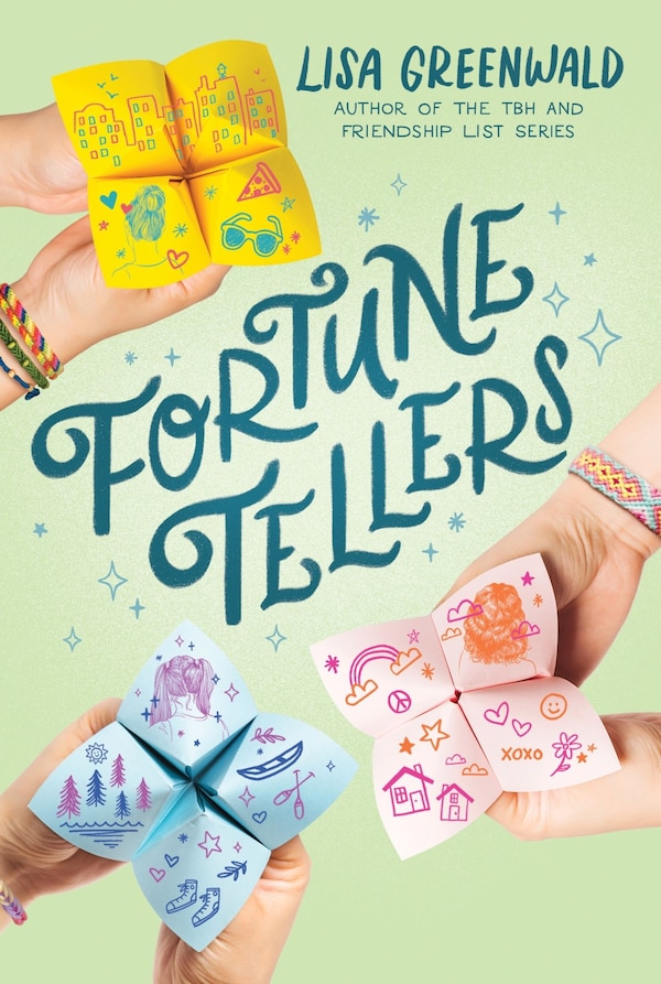 Fortune Tellers by Lisa Greenwald, Paperback | Indigo Chapters