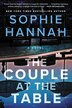 COUPLE AT THE TABLE by Sophie Hannah, Hardcover | Indigo Chapters