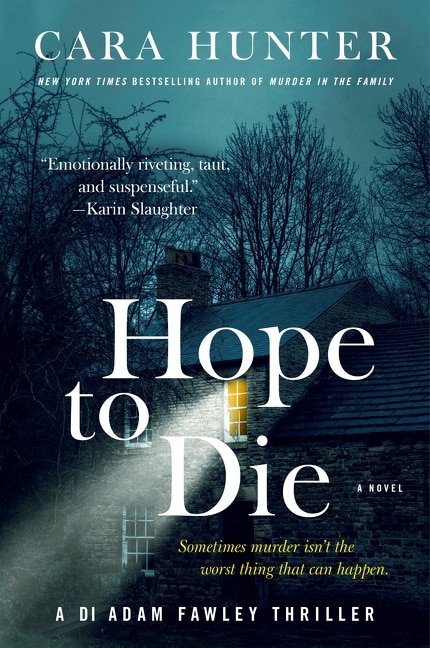 Hope to Die by Cara Hunter, Paperback | Indigo Chapters