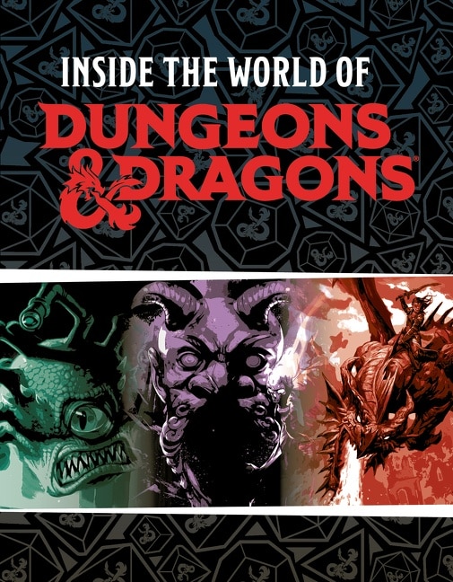 Dungeons & Dragons: Inside the World of Dungeons & Dragons by Susie Rae, Hardcover | Indigo Chapters