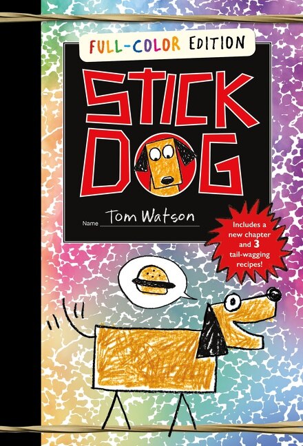 Stick Dog Full-Color Edition by Tom Watson, Hardcover | Indigo Chapters