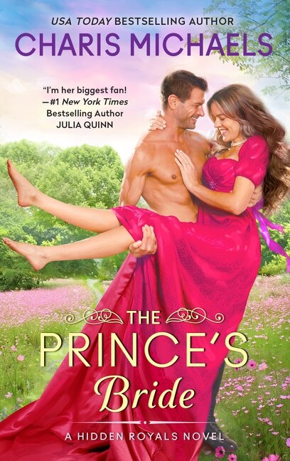 The Prince's Bride by Charis Michaels, Mass Market Paperback | Indigo Chapters