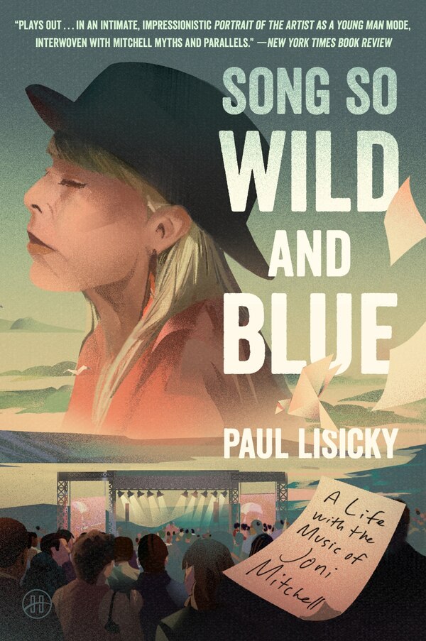 Song So Wild and Blue by Paul Lisicky, Paperback | Indigo Chapters