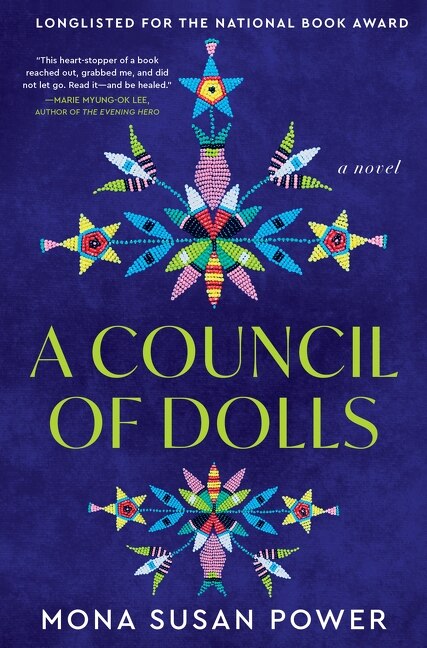 A Council of Dolls by Mona Susan Power, Hardcover | Indigo Chapters