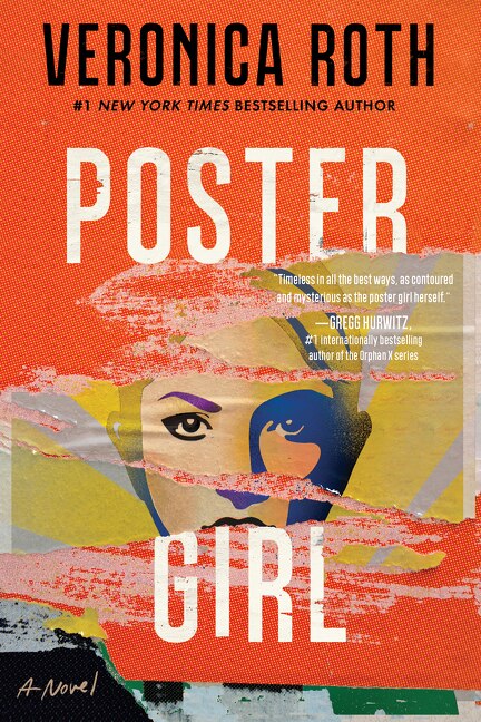 Poster Girl by Veronica Roth, Paperback | Indigo Chapters