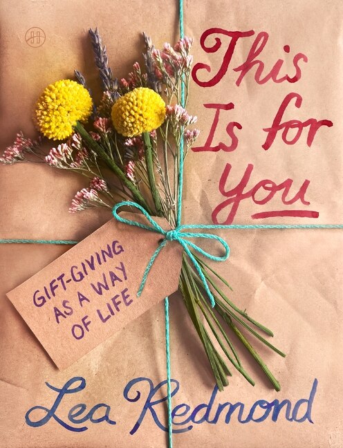 This Is For You by Lea Redmond, Hardcover | Indigo Chapters