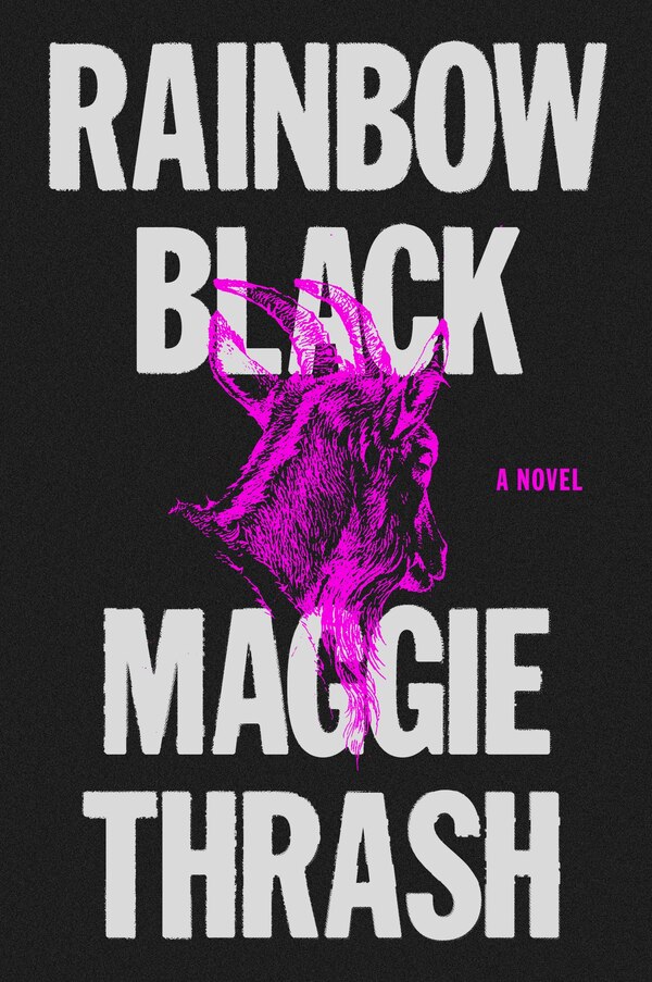 Rainbow Black by Maggie Thrash, Paperback | Indigo Chapters