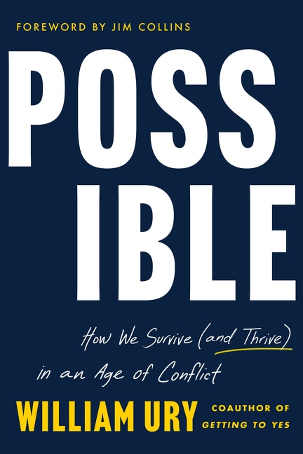 Possible by William Ury, Hardcover | Indigo Chapters