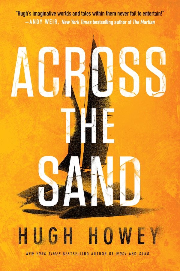 Across the Sand by Hugh Howey, Paperback | Indigo Chapters