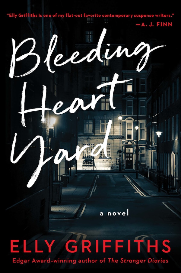 Bleeding Heart Yard by Elly Griffiths, Paperback | Indigo Chapters