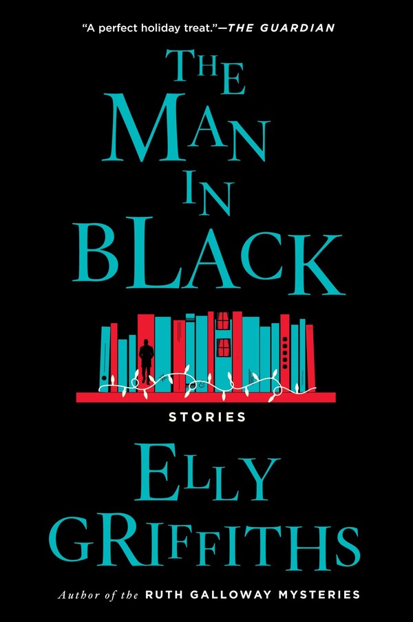 The Man in Black by Elly Griffiths