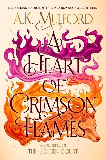 A Heart of Crimson Flames by A.k. Mulford, Hardcover | Indigo Chapters