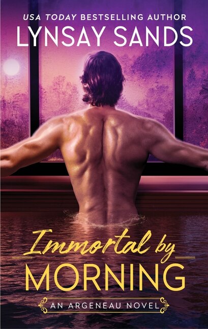 Immortal by Morning by Lynsay Sands, Mass Market Paperback | Indigo Chapters