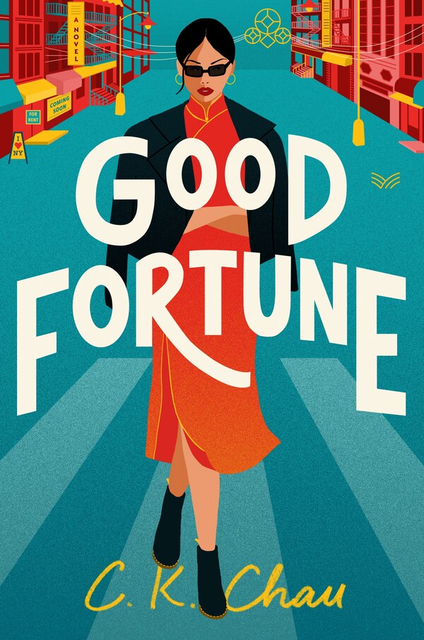 Good Fortune by C.K. Chau, Hardcover | Indigo Chapters