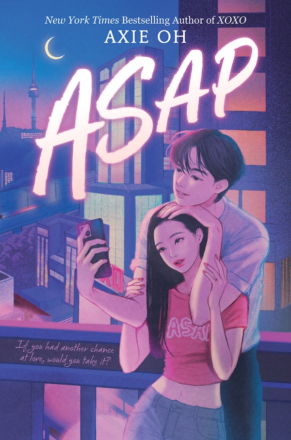 ASAP by Axie Oh, Hardcover | Indigo Chapters