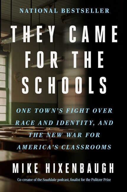 They Came for the Schools by Mike Hixenbaugh, Paperback | Indigo Chapters