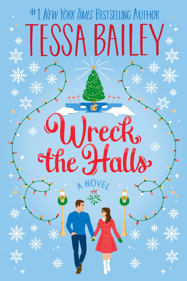 Wreck the Halls by Tessa Bailey, Paperback | Indigo Chapters