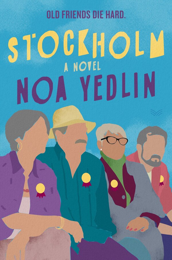 Stockholm by Noa Yedlin, Hardcover | Indigo Chapters