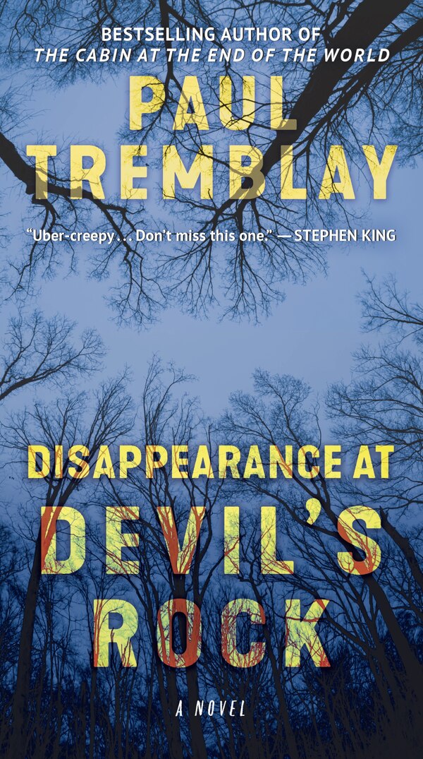 Disappearance at Devil's Rock by Paul Tremblay, Mass Market Paperback | Indigo Chapters