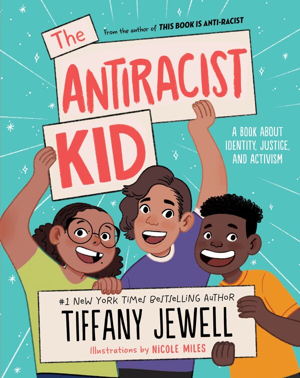 The Antiracist Kid by Tiffany Jewell, Paperback | Indigo Chapters