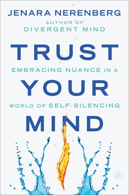 Trust Your Mind by Jenara Nerenberg, Hardcover | Indigo Chapters