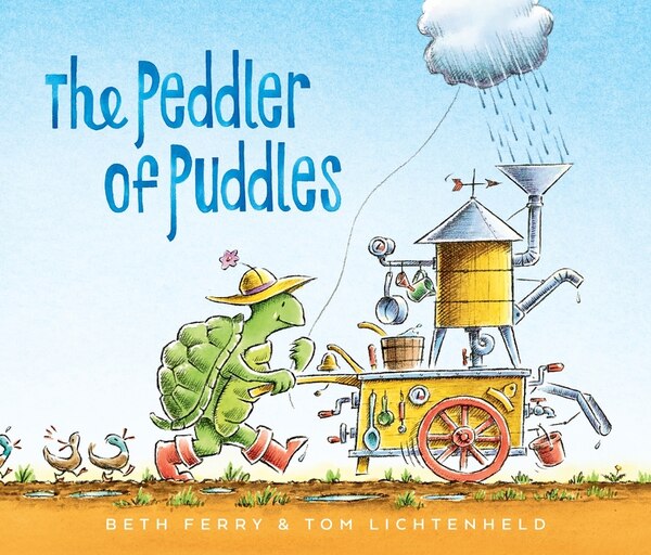 The Peddler of Puddles by Beth Ferry, Hardcover | Indigo Chapters
