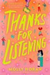 Thanks for Listening by Molly Horan, Hardcover | Indigo Chapters