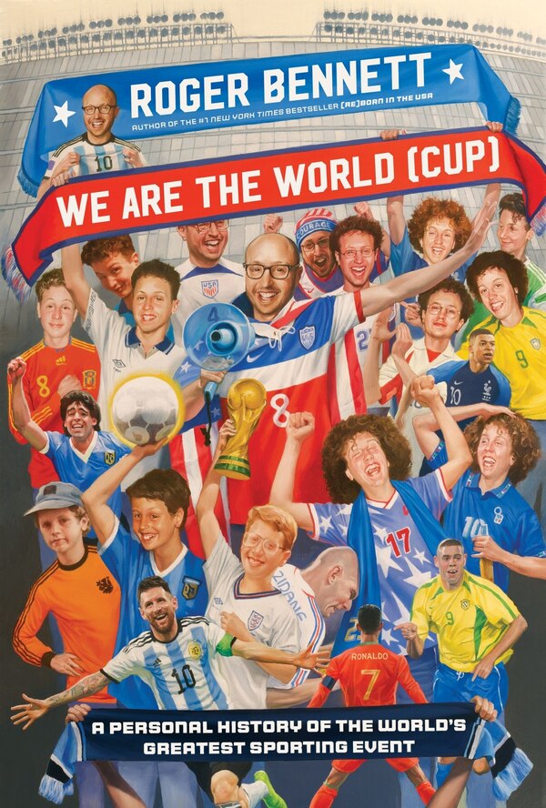 We Are the World (Cup) by Roger Bennett, Hardcover | Indigo Chapters