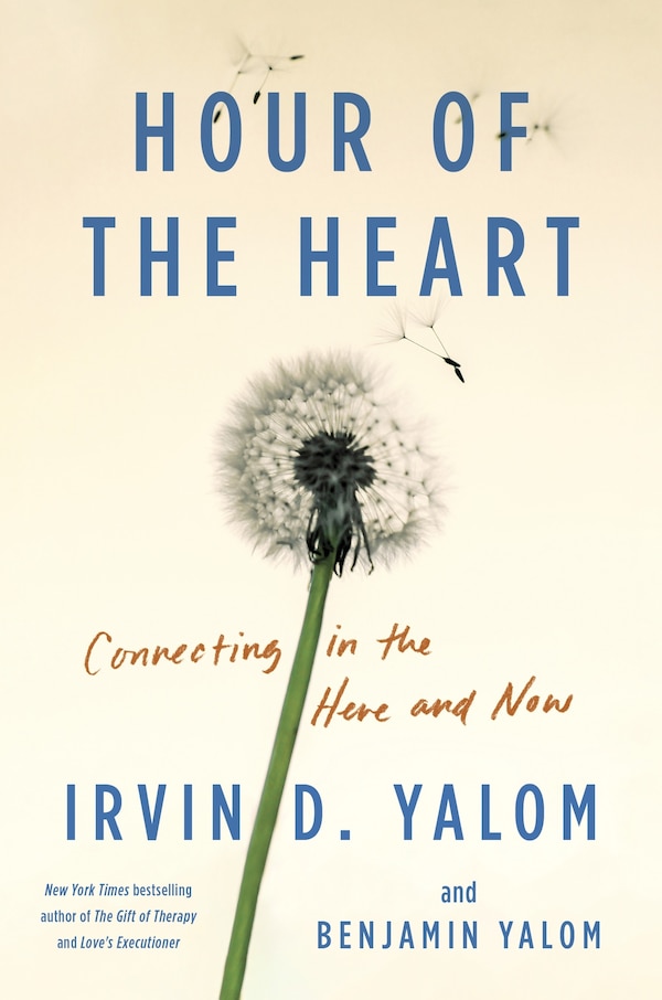 Hour of the Heart by Irvin D. Yalom, Paperback | Indigo Chapters